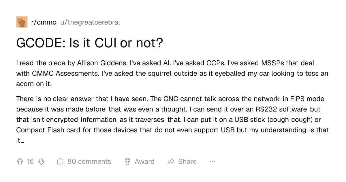 Screenshot of a post in r/cmmc titled "GCODE: Is it CUI or not?" with 16 upvotes