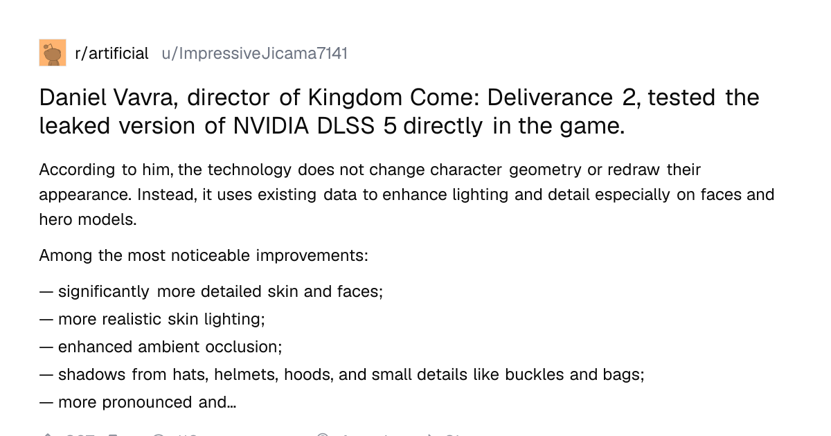 Screenshot of a post in r/artificial titled "Daniel Vavra, director of Kingdom Come: Deliverance 2, tested the leaked version of NVIDIA DLSS 5 directly in the game." with 307 upvotes