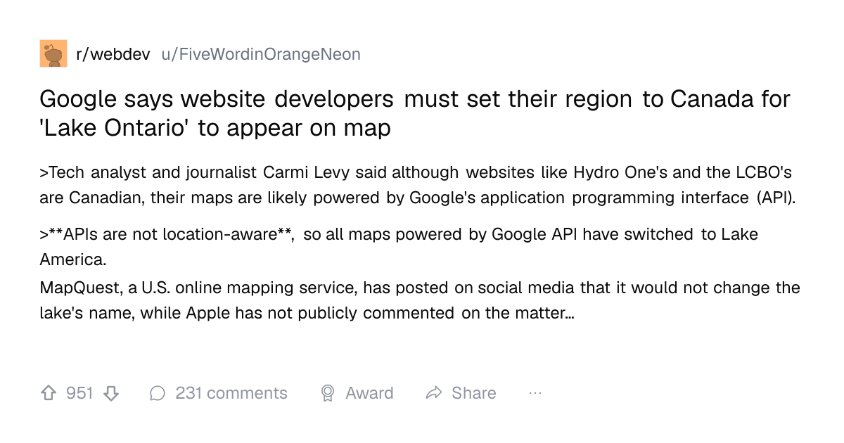 Screenshot of a post in r/webdev titled "Google says website developers must set their region to Canada for 'Lake Ontario' to appear on map" with 951 upvotes