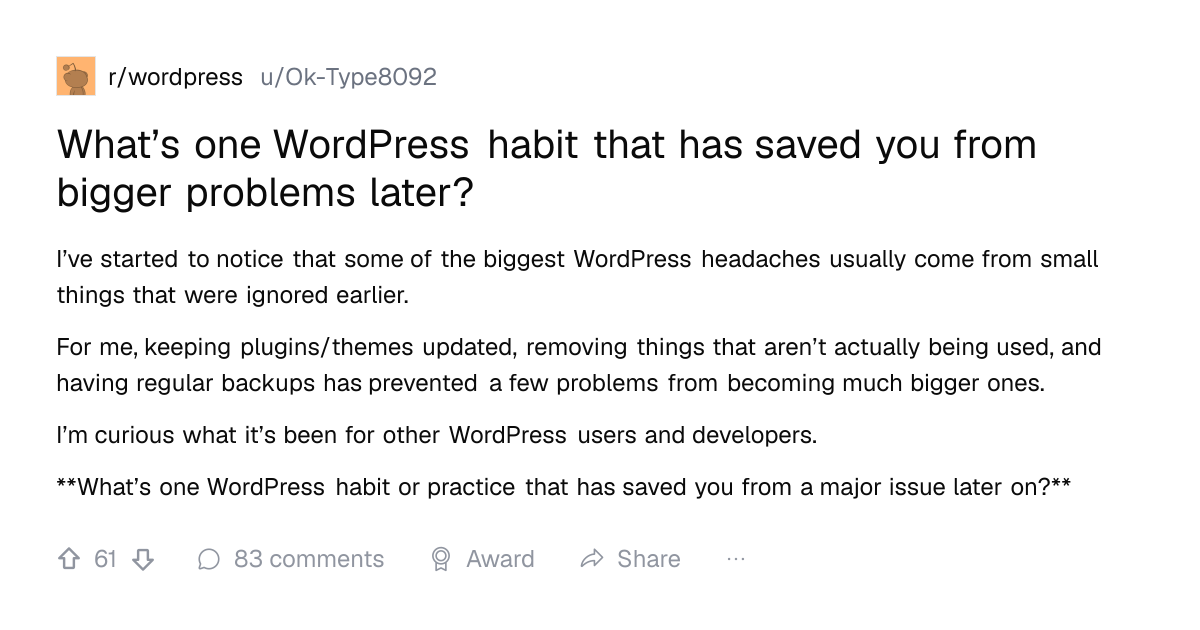 Screenshot of a post in r/wordpress titled "What’s one WordPress habit that has saved you from bigger problems later?" with 61 upvotes