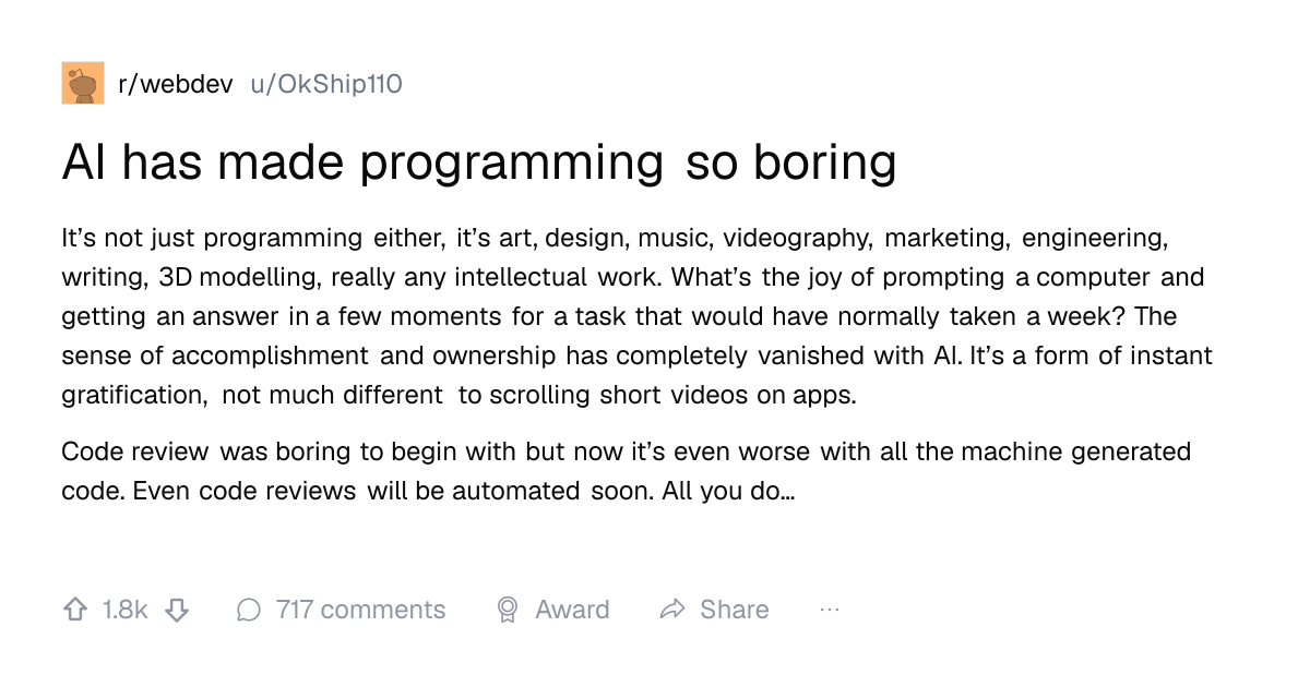 Screenshot of a post in r/webdev titled "AI has made programming so boring" with 1.8k upvotes