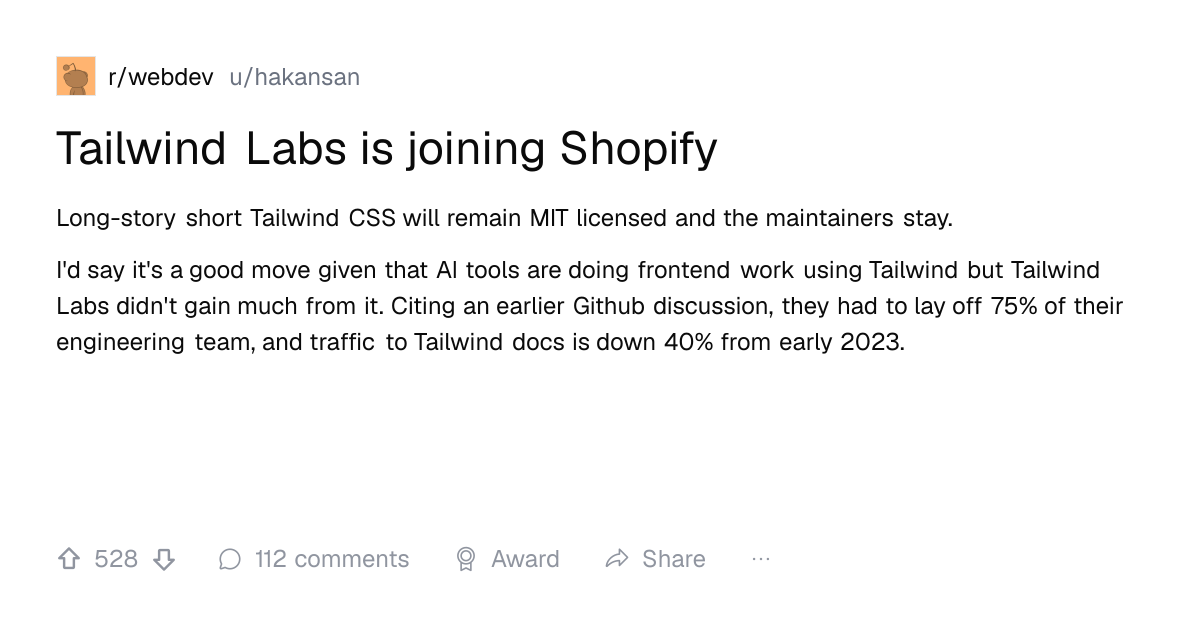 Screenshot of a post in r/webdev titled "Tailwind Labs is joining Shopify" with 528 upvotes