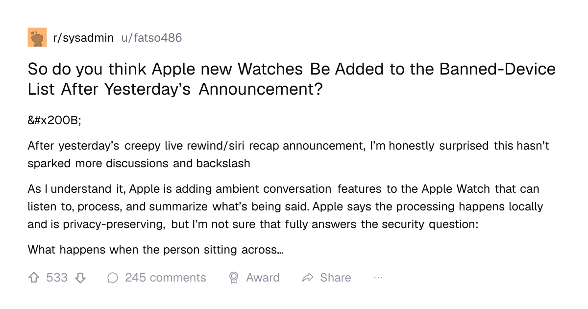 Screenshot of a post in r/sysadmin titled "So do you think Apple new Watches Be Added to the Banned-Device List After Yesterday’s Announcement?" with 533 upvotes