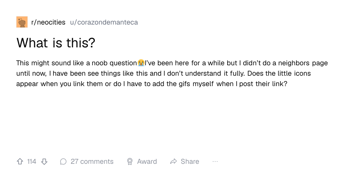 Screenshot of a post in r/neocities titled "What is this?" with 114 upvotes