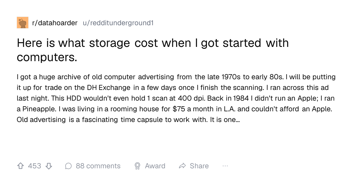 Screenshot of a post in r/datahoarder titled "Here is what storage cost when I got started with computers." with 453 upvotes