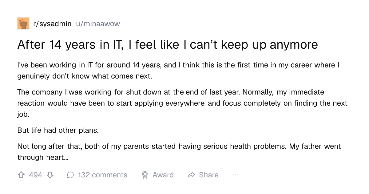 Screenshot of a post in r/sysadmin titled "After 14 years in IT, I feel like I can’t keep up anymore" with 494 upvotes